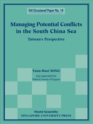 cover image of Managing Potential Conflicts In the South China Sea